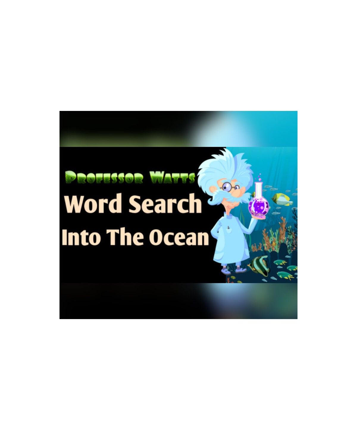 Professor Watts Word Search: Into The Ocean Steam Key GLOBAL